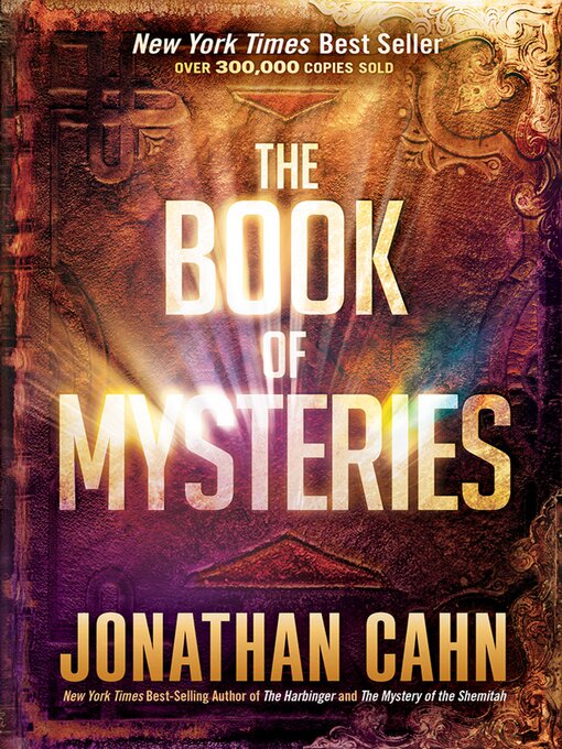 Title details for The Book of Mysteries by Jonathan Cahn - Available